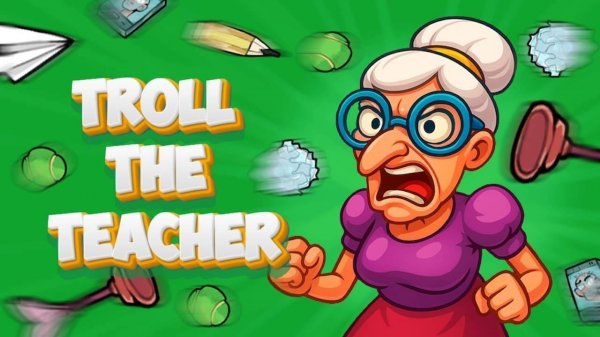 Troll The Teacher - Fun School Prank Game Arcade Game