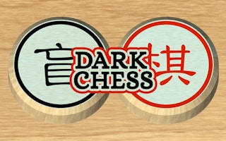 Dark Chess: The Hidden Strategy Game