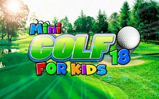 Mini Golf 18 For Kids: Fun Cartoon Putting Game
